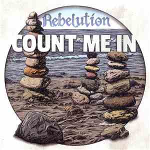 Rebelution  - Count Me In FLAC album
