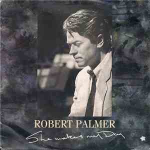 Robert Palmer - She Makes My Day download flac