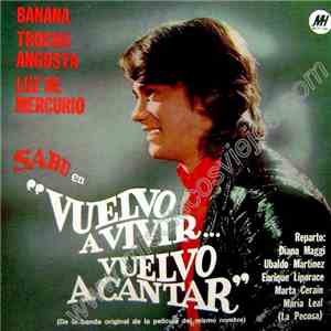 Sabú - Vuelvo A Vivir, Vuelvo A Cantar download flac