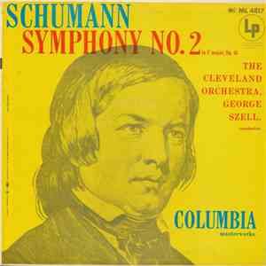 Schumann / The Cleveland Orchestra, George Szell - Symphony No. 2 In C Major, Op. 61 download flac