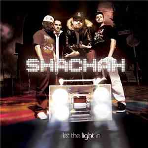Shachah - Let The Light In download flac