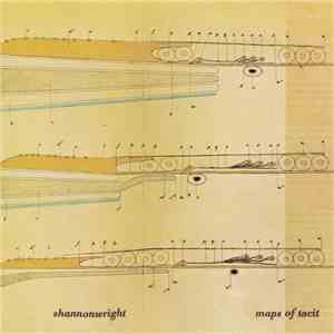 Shannonwright - Maps Of Tacit download flac