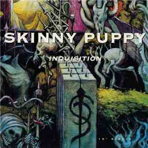 Skinny Puppy - Inquisition download flac