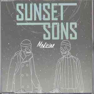 Sunset Sons - Medicine download flac