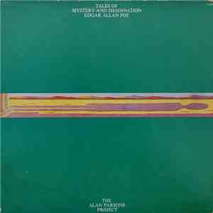 The Alan Parsons Project - Tales Of Mystery And Imagination - Edgar Allan Poe download flac