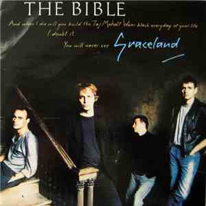 The Bible - Graceland download flac