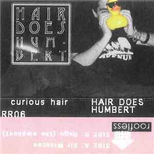 The Curious Hair - Hair Does Humbert download flac