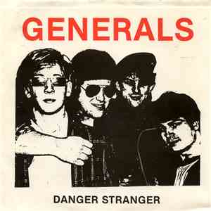 The Generals  - Danger Stranger download flac