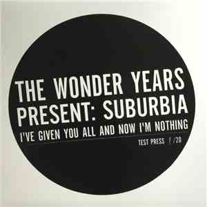 The Wonder Years - Suburbia I've Given You All And Now I'm Nothing download flac