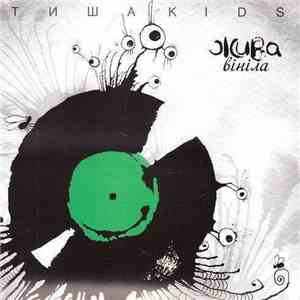 ТишаKids - Жива Вініла download flac