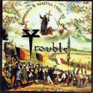 Trouble - Demos & Rarities 1980-95 download flac