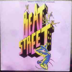Various - Beat Street (Original Motion Picture Soundtrack) - Volume 1 download flac