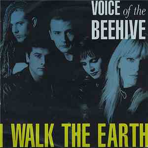 Voice Of The Beehive - I Walk The Earth download flac