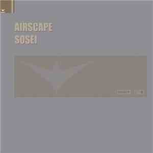 Airscape - Sosei (Part 1) download flac