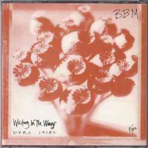 BBM  - Waiting In The Wings download flac