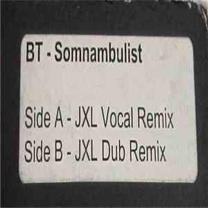 BT - Somnambulist (Remix) download flac