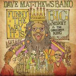 Dave Matthews Band - Funny The Way It Is FLAC album