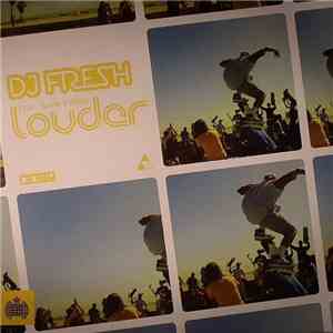 DJ Fresh Feat. Sian Evans - Louder (Dubstep) download flac