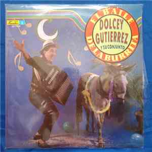 Dolcey Gutierrez Y Su Conjunto - El Baile De La Burrita download flac
