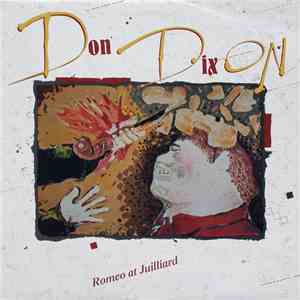 Don Dixon - Romeo At Juilliard download flac