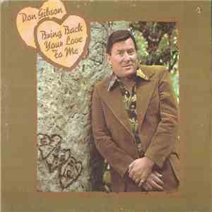 Don Gibson - Bring Back Your Love To Me download flac