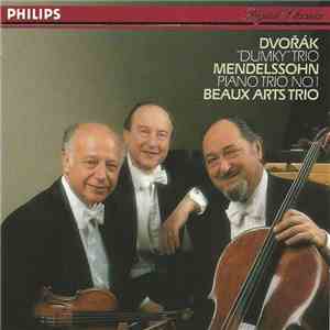 Dvořák / Mendelssohn -- Beaux Arts Trio - Piano Trios download flac