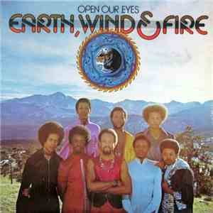 Earth, Wind & Fire - Open Our Eyes download flac
