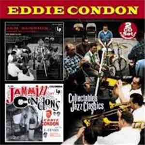 Eddie Condon - Jam Session Coast To Coast / Jammin' At Condon's FLAC album