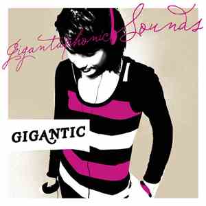 Gigantic - Gigantaphonic Sounds download flac