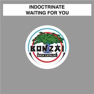 Indoctrinate - Waiting For You download flac