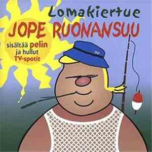 Jope Ruonansuu - Lomakiertue download flac