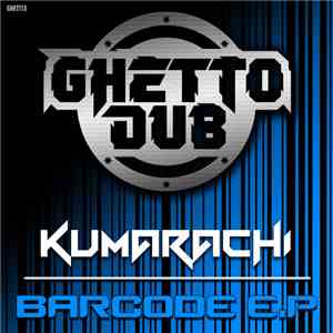 Kumarachi - Barcode E.P download flac