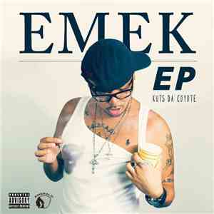 Kuts Da Coyote - Emek EP download flac