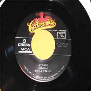 Little Walter, Pigmeat Markham - My Babe / Here Comes The Judge download flac