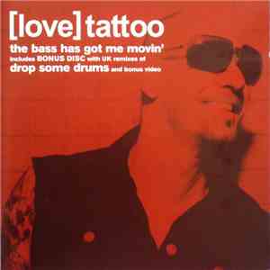 [Love] Tattoo - The Bass Has Got Me Movin' download flac
