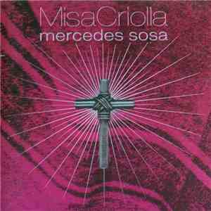 Mercedes Sosa - Misa Criolla download flac