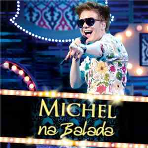 Michel - Na Balada download flac