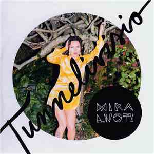 Mira Luoti - Tunnelivisio download flac
