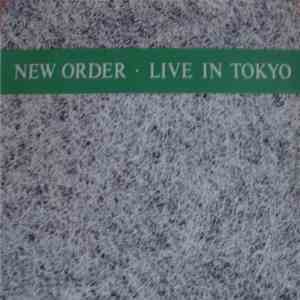 New Order - Live In Tokyo download flac