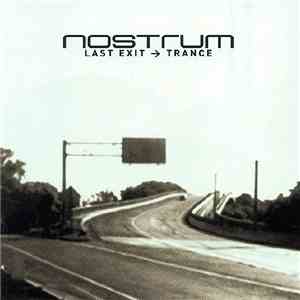 Nostrum - Last Exit -> Trance download flac