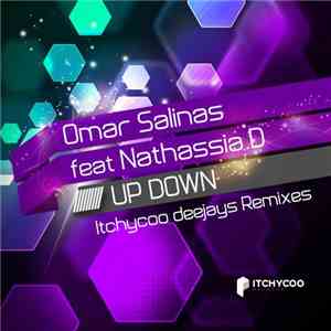 Omar Salinas Feat. Nathassia D - Up Down download flac