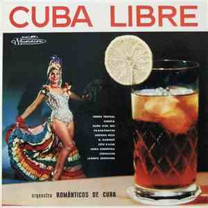 Orquestra Românticos De Cuba - Cuba Libre download flac