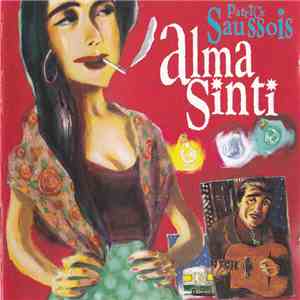 Patrick Saussois - Alma Sinti - Patrick Saussois ✻ Alma Sinti download flac