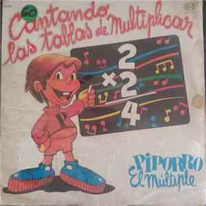 Piporro El Multiple - Cantando Las Tablas De Multiplicar download flac