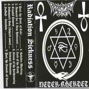 Radiation Sickness Ca. - Neter-Khertet download flac