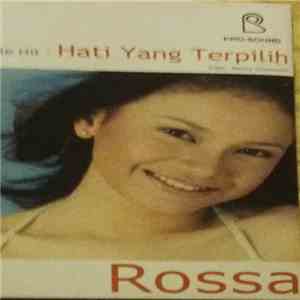 Rossa - Hati Yang Terpilih download flac