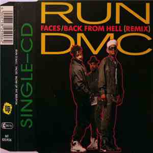 Run-DMC - Faces / Back From Hell (Remix) download flac