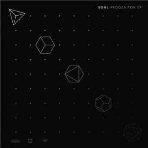 SGNL - Progenitor EP download flac