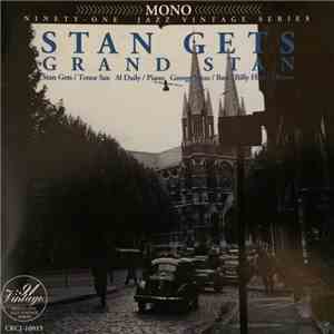 Stan Gets - Grand Stan download flac