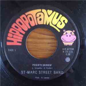 St-Marc Street Band - Pickin' N' Grinnin' / Nothin's Gonna Change My Mind download flac